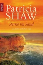 Sterne im Sand. Die große Australien-Saga