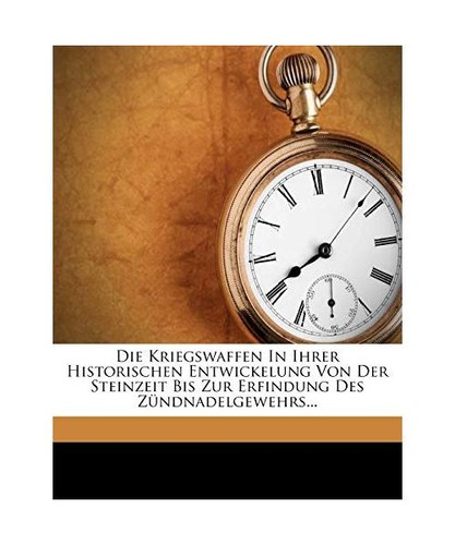 Die kriegswaffen ihrer - die,