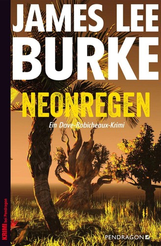 James lee burke neonregen - burke,