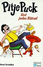 Pitje Puck löst jedes