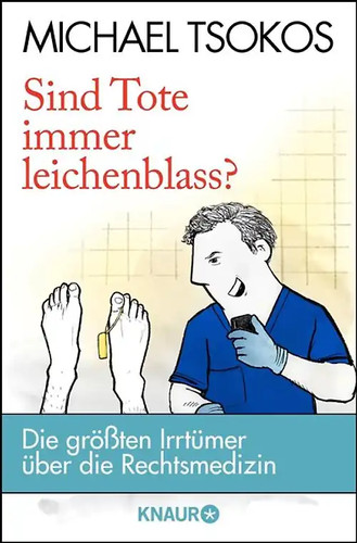 Sind tote immer leichenblass - sind,