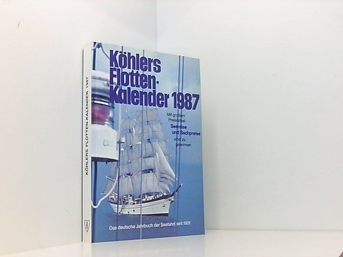 Köhlers flottenkalender 1987 - köhlers,