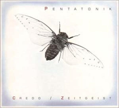 Pentatonik credo zeitgeist - credo, /