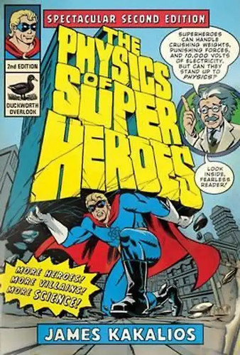 The physics superheroes - of,