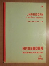 Ersatzteilliste Hagedorn Ladewagen LK LKS LKT LKTS System Weichel 1967