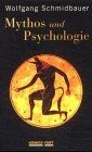 Mythos und psychologie - und, von