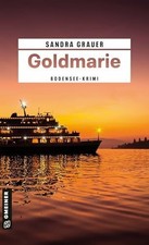 Goldmarie: Ein Bodensee-Krimi