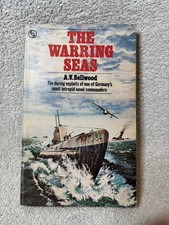 The Warring Sea - Paperback - A.V.Sellwood Tandem Publishing - 1972 - VGC