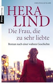 Die frau sehr liebte - die, zu