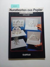 Masahiro CHATANI | Kunstkarten aus Papier : Origami | PAPIERARBEITEN BASTELN