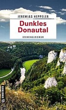 Dunkles Donautal: Kriminalroman (Kommissarin Tilda ... | Buch | Zustand sehr gut