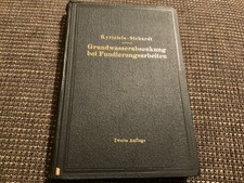 1930 Grundwasserabsenkung bei Fundierungsarbeiten Wilhelm Kyrieleis & Sichardt