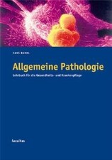Allgemeine Pathologie: Lehrbuch für die Gesundheits- und... | Buch | Zustand gut