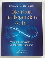 Die Kraft der liegenden Acht 
