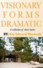 Visionary Forms Dramatic by