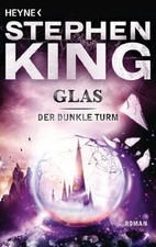 Der dunkle Turm 4. Glas  von