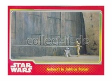 Topps Journey to Star Wars Nr. 99 - Ankunft in Jabbas Palast