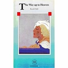 The way heaven - way, up