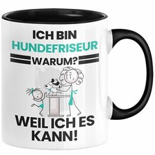 Hundefriseur Geschenk Tasse