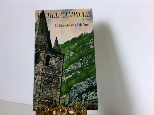 Escale rhône campiche - escale,