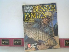 Einfach angeln - Besser fangen. (= Sonderheft der Zeitschrift Blinker Nr.36). Sc