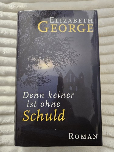 Denn keiner ist - denn, schuld