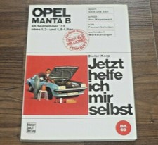 OPEL Manta B 1975-1984 WERKSTATT HANDBUCH Jetzt helfe ich mir selbst