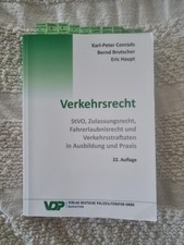 Verkehrsrecht StVO, Zulassungsrecht, Fahrerlaubnisrecht und Verkehrsstraftate...