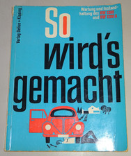 Reparaturanleitung VW Käfer 1200 / 1300 + Karmann Ghia Typ 14 ab Baujahr 1966