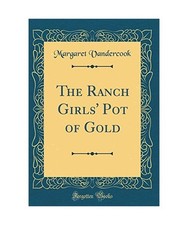 The Ranch Girls' Pot of Gold