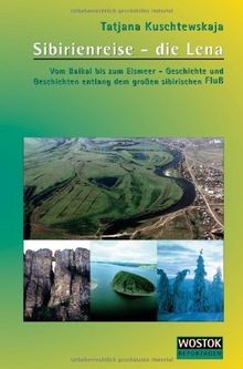 Siebirienreise die lena - siebirienreise,