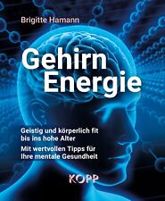 Gehirnenergie Brigitte Hamann Kopp Verlag Buch 2023 Neurowissenschaft Gesundheit