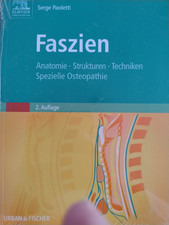 Faszien, anatomische Struktur, Techniken, spezielle Osteopathie