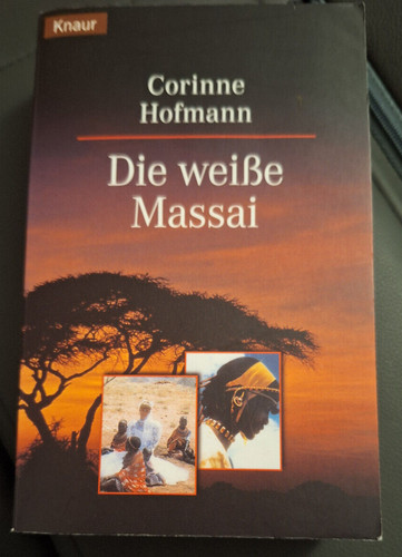 Die weiße massai von - massai, corinne