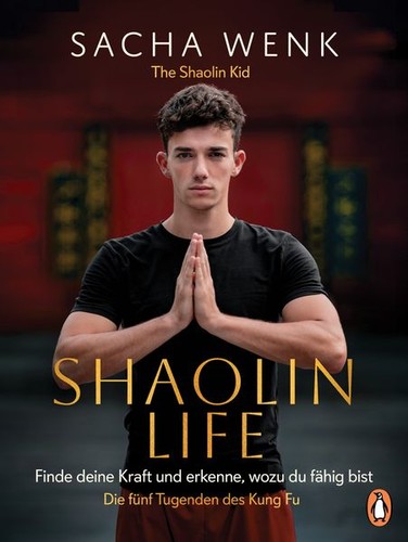 Shaolin life sacha wenk - |, |