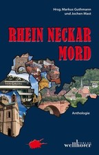Rhein Neckar Mord: Krimis aus