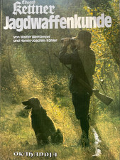Jagdwaffenkunde, E.Kettner