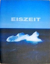 Eiszeit: Kunst der Gegenwart