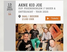 Zwei Karten für Akne Kid Joe Konzert am 13.12.25 im Knust Hamburg 