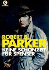 Keine schonzeit für spenser - keine,
