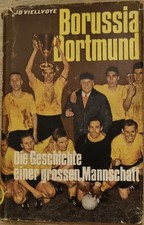 BORUSSIA DORTMUND BVB Buch 1966 Die Geschichte einer großen Mannschaft, Copress