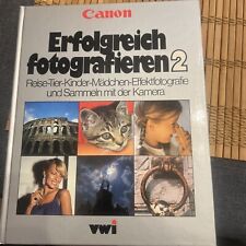 Erfolgreich fotografieren 2 Canon