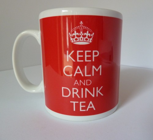 Keep calm and drink teebecher - and,