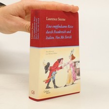 Eine empfindsame Reise durch