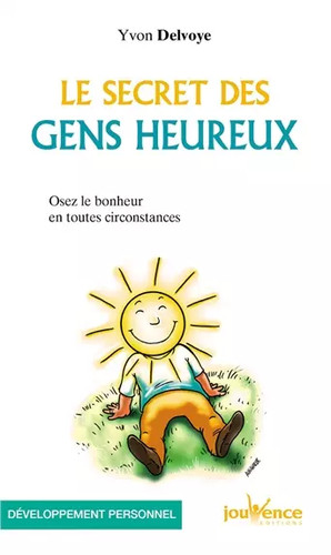 Secret des gens heureux - secret,