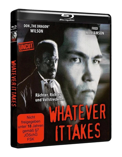Whatever takes uncut - takes,