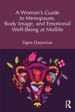 A Woman's Guide to Menopause