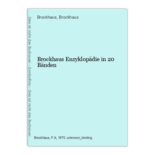 Brockhaus enzyklopädie 20 - brockhaus,
