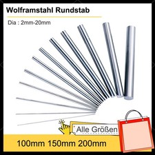 Wolframstahl Rundstab Runde Bar Solide Metall Stab Ø2mm bis 20mm für Finishing