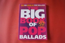 The Big Book of Pop Ballads .Songbook Notenbuch .Piano Vocal Guitar PVG